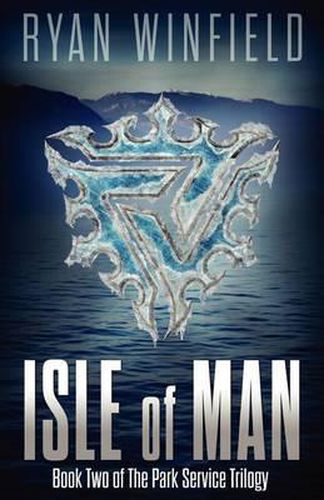 Cover image for Isle of Man: Book Two of The Park Service Trilogy