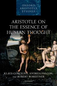 Cover image for Aristotle on the Essence of Human Thought