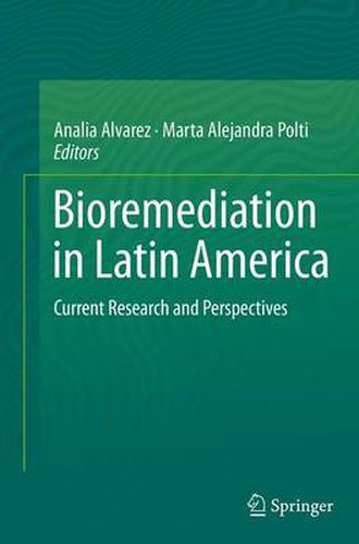 Cover image for Bioremediation in Latin America: Current Research and Perspectives