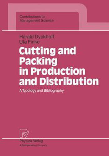 Cover image for Cutting and Packing in Production and Distribution: A Typology and Bibliography