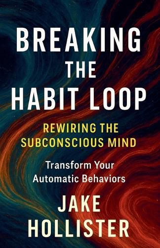 Cover image for Breaking the Habit Loop