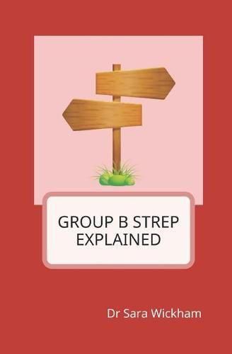 Cover image for Group B Strep Explained