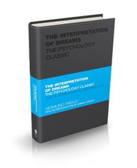 Cover image for The Interpretation of Dreams: The Psychology Classic