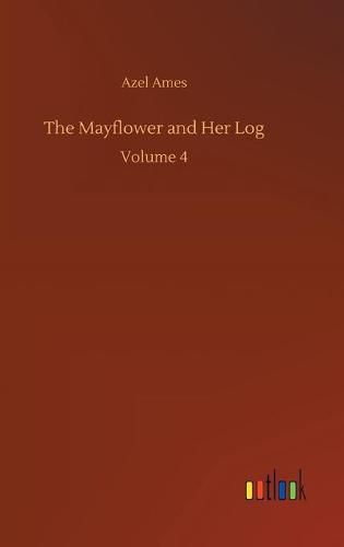 Cover image for The Mayflower and Her Log