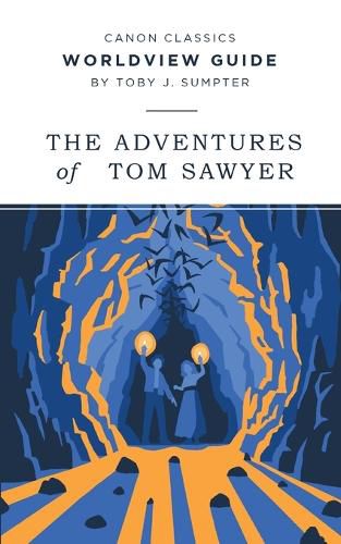 Cover image for Worldview Guide for The Adventures of Tom Sawyer