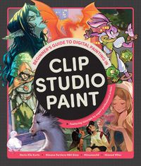 Cover image for Beginner's Guide to Digital Painting in Clip Studio Paint