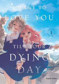 Cover image for I Want to Love You Till Your Dying Day 1