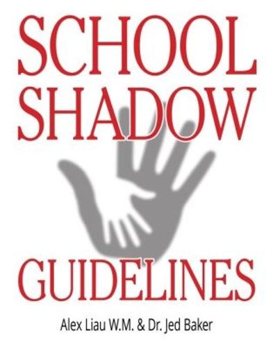 Cover image for School Shadow Guidelines