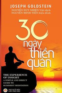 Cover image for Ba Muoi Ngay Thien Quan: Huong Dan Thuc Hanh Thien Quan don GIan Va Truc Tiep