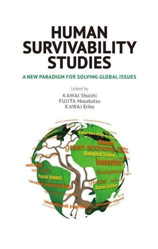 Cover image for Human Survivability Studies: A New Paradigm for Solving Global Issues