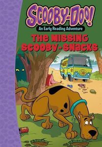 Cover image for Scooby-Doo! and the Missing Scooby-Snacks