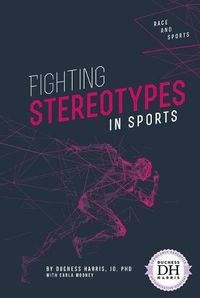 Cover image for Fighting Stereotypes in Sports