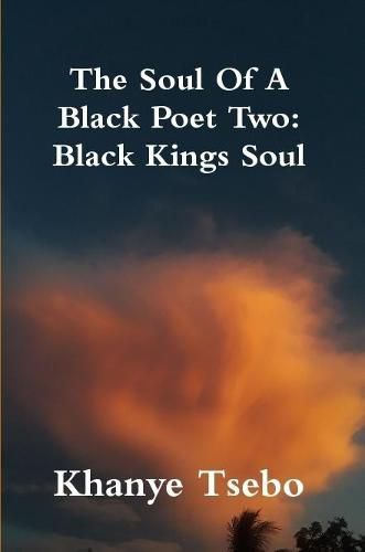 Cover image for The Soul Of A Black Poet Two: Black Kings Soul