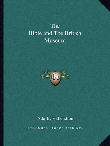 Cover image for The Bible and the British Museum