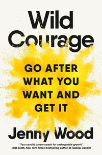 Cover image for Wild Courage