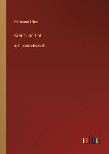 Cover image for Kraut und Lot