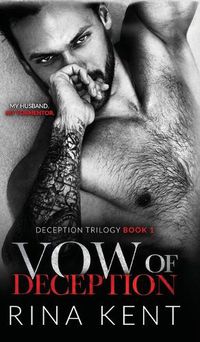 Cover image for Vow of Deception: A Dark Marriage Mafia Romance