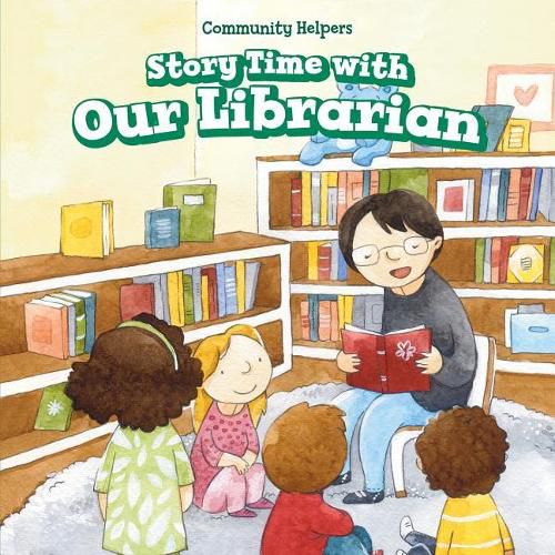 Cover image for Story Time with Our Librarian