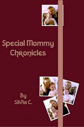 Cover image for Special Mommy Chronicles