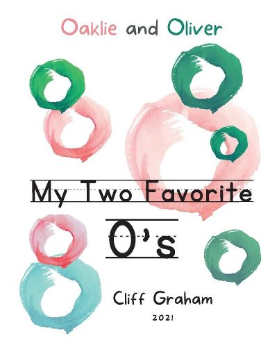 Cover image for My Two Favorite O's: Oaklie and Oliver