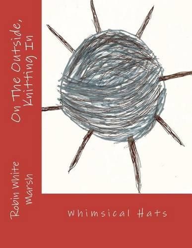 Cover image for On The Outside, Knitting In