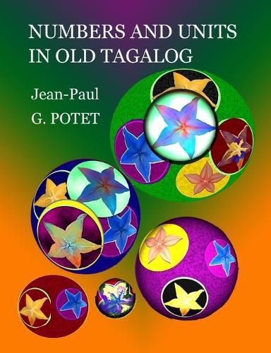 Cover image for Numbers and Units in Old Tagalog