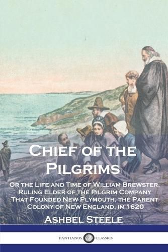 Cover image for Chief of the Pilgrims