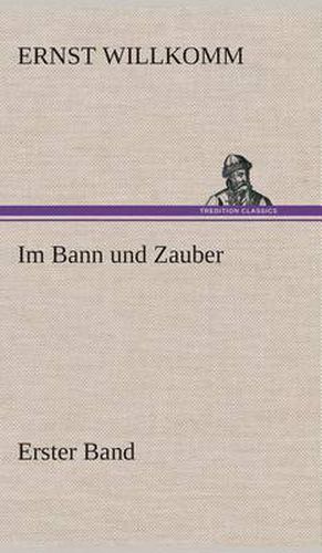 Cover image for Im Bann und Zauber