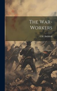 Cover image for The War-Workers