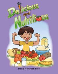 Cover image for Delicious and Nutritious Lap Book