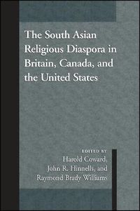 Cover image for The South Asian Religious Diaspora in Britain, Canada, and the United States