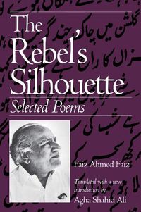 Cover image for The Rebel's Silhouette: Selected Poems