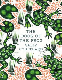 Cover image for The Book of the Frog