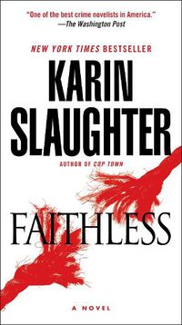 Cover image for Faithless: A Novel
