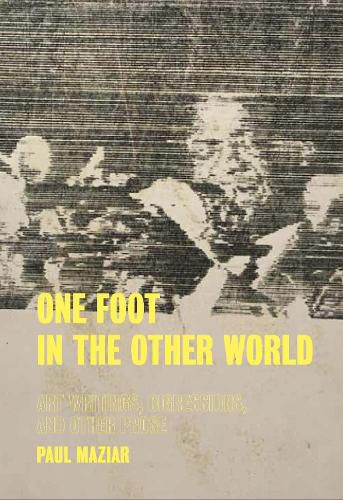 Cover image for One Foot in the Other World