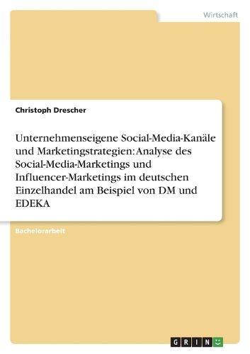 Cover image for Unternehmenseigene Social-Media-Kanaele und Marketingstrategien