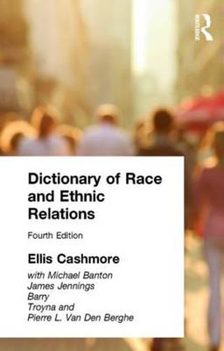 Cover image for Dictionary of Race and Ethnic Relations