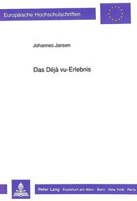 Cover image for Das Deja Vu-Erlebnis