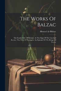 Cover image for The Works Of Balzac