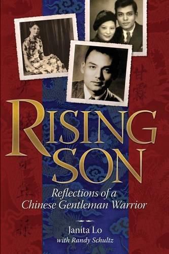 Cover image for Rising Son: Reflections of a Chinese Gentleman Warrior