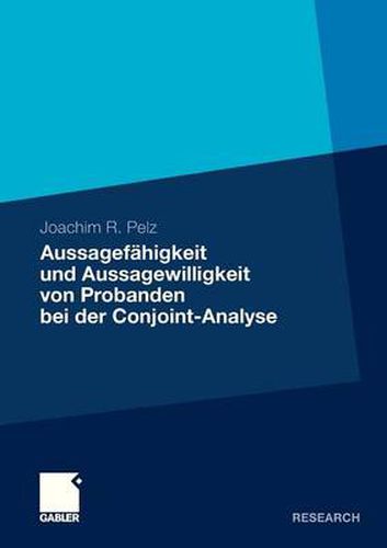 Cover image for Aussagefahigkeit Und Aussagewilligkeit Von Probanden Bei Der Conjoint-Analyse