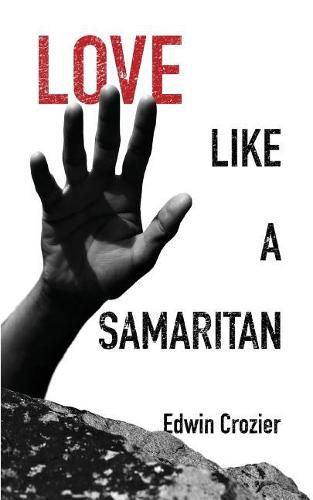 Cover image for Love Like a Samaritan