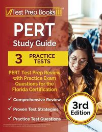 Cover image for PERT Study Guide: PERT Test Prep Review with Practice Exam Questions for the Florida Certification [3rd Edition]