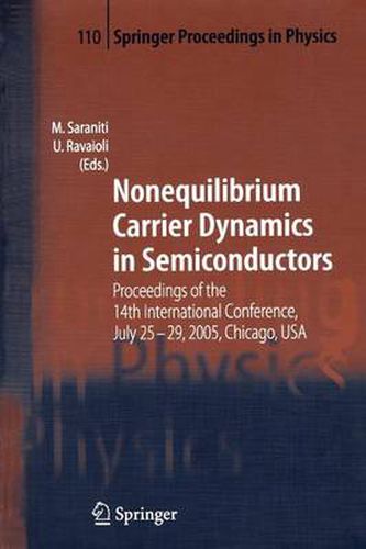 Cover image for Nonequilibrium Carrier Dynamics in Semiconductors: Proceedings of the 14th International Conference,  July 25-29, 2005,  Chicago, USA