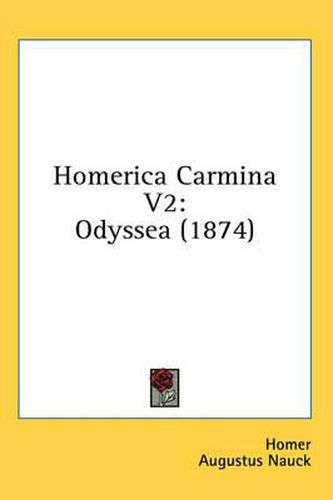 Cover image for Homerica Carmina V2: Odyssea (1874)