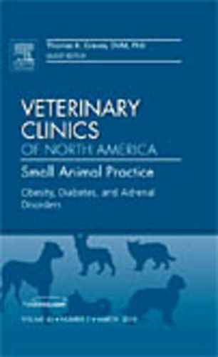 Cover image for Obesity, Diabetes, and Adrenal Disorders, An Issue of Veterinary Clinics: Small Animal Practice