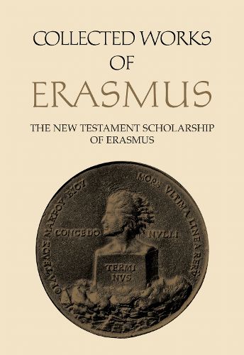 Cover image for Collected Works of Erasmus: The New Testament Scholarship of Erasmus, Volume 41