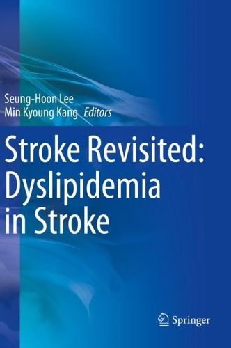 Cover image for Stroke Revisited: Dyslipidemia in Stroke