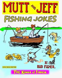 Cover image for Mutt and Jeff, Fishing Jokes