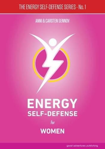 Energy Self-Defense for Women